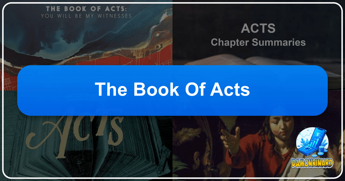 The Book of Acts: A timeless narrative of faith, community, and spiritual transformation. /images/the-book-of-acts.png
