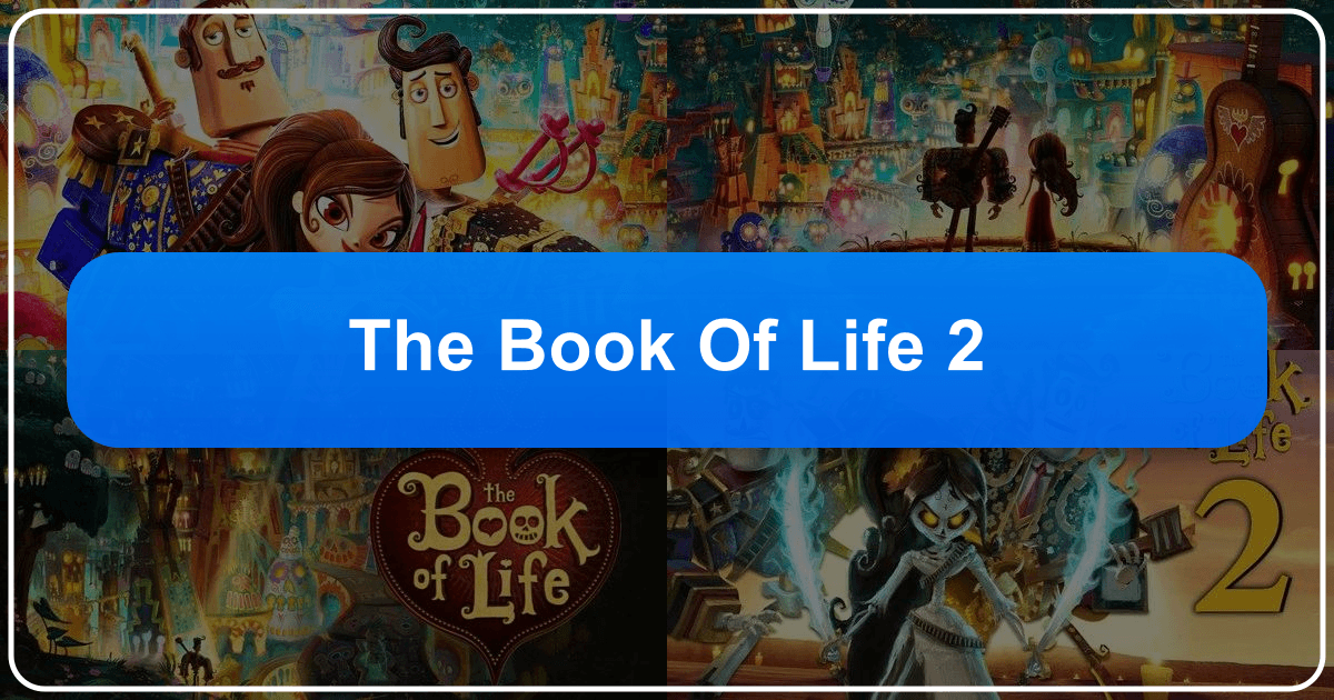 The Book of Life 2: Uncertain future of beloved animated film sequel explored in depth. /images/the-book-of-life-2.png