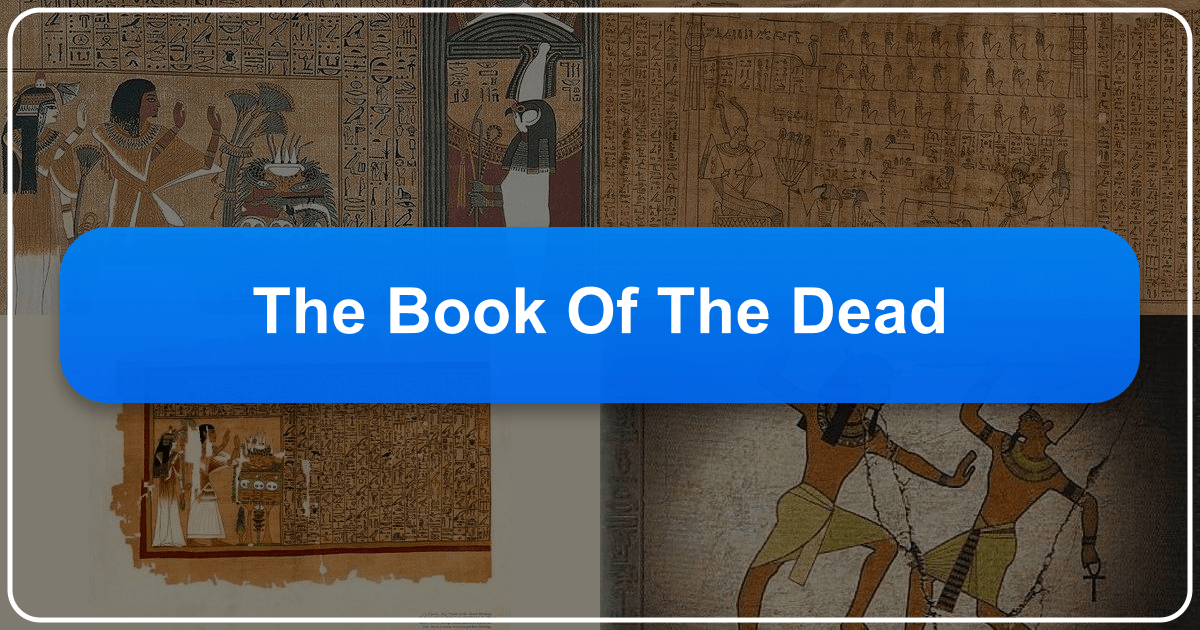 Exploring ancient Egyptian "Book of the Dead" texts, beliefs, and cultural impact through various literary and historical lenses. /images/the-book-of-the-dead.png