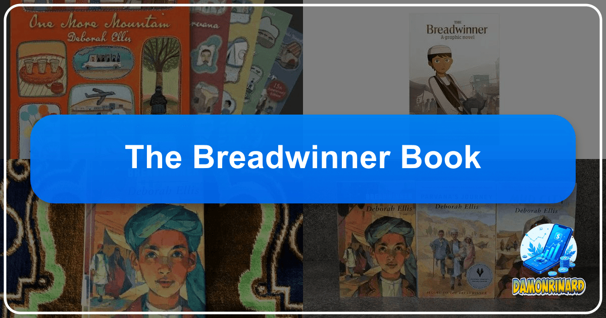Exploring "The Breadwinner" by Deborah Ellis, a powerful novel of resilience and hope amidst oppression. /images/the-breadwinner-book.png