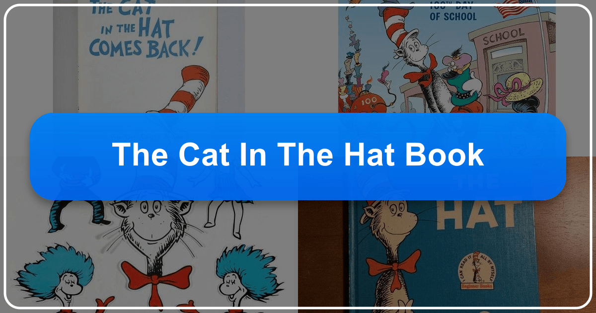 The Cat in the Hat: A Timeless Classic with Enduring Impact on Children's Literature. /images/the-cat-in-the-hat-book.png