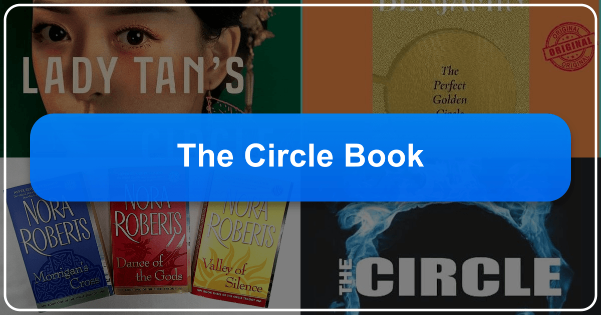 Exploring literature, reading, and culture through comprehensive resources and discussions on Lbibinders.org. /images/the-circle-book.png