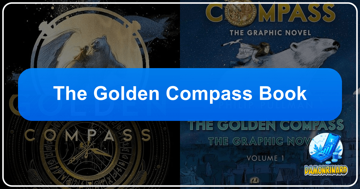 "The Golden Compass" by Philip Pullman: a fantasy novel of adventure, philosophy, and self-discovery. /images/the-golden-compass-book.png