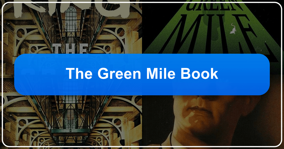 Exploring Stephen King's "The Green Mile" novel, its themes, and enduring cultural impact as a modern classic. /images/the-green-mile-book.png