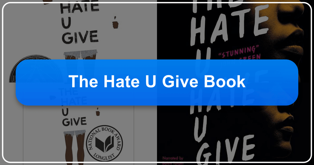 *The Hate U Give*: A powerful novel exploring race, police brutality, and social justice. /images/the-hate-u-give-book.png