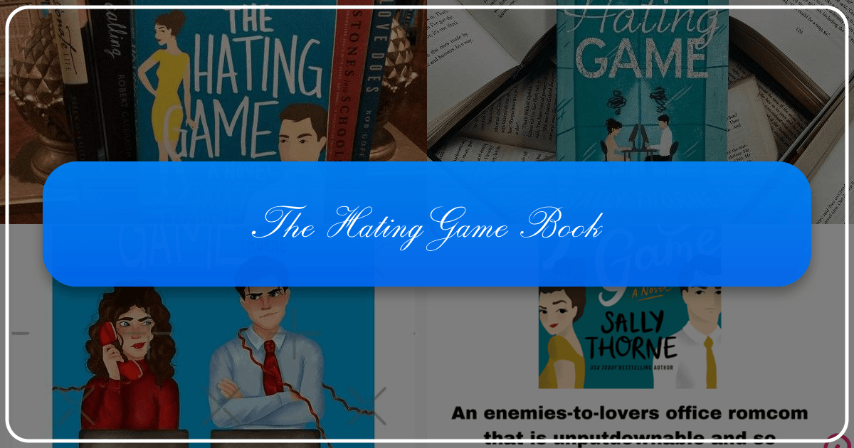 A deep dive into Sally Thorne's The Hating Game, exploring its romance, dynamics, and literary success. /images/the-hating-game-book.png