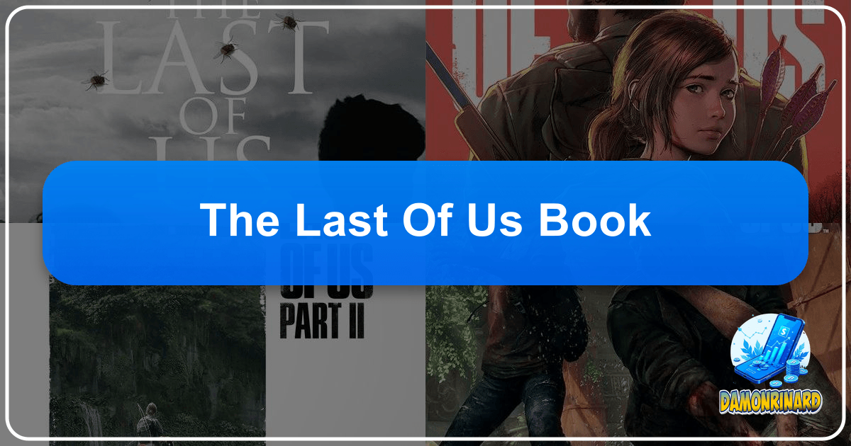 Deconstructing The Last of Us as a post-apocalyptic literary masterpiece with profound depth and emotional resonance. /images/the-last-of-us-book.png