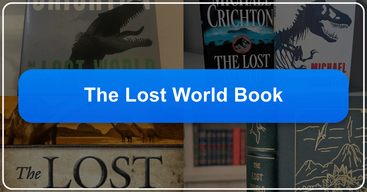 Exploring Sir Arthur Conan Doyle's *The Lost World*, a classic adventure novel with lasting cultural impact. /images/the-lost-world-book.png