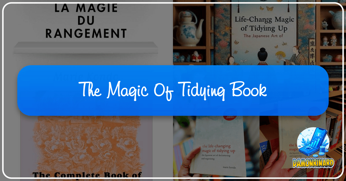Embracing KonMari Method for joyful living and reading with Lbibinders.org. /images/the-magic-of-tidying-book.png