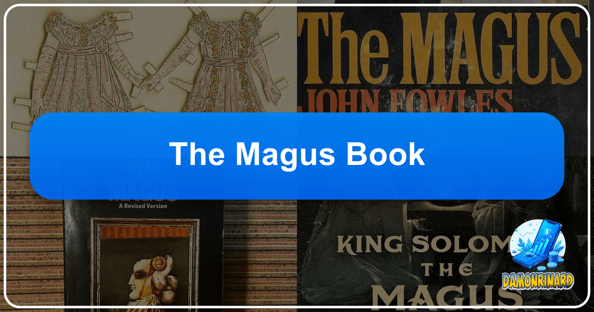 Unraveling John Fowles's The Magus, a profound philosophical novel exploring human psychology and reality. /images/the-magus-book.png