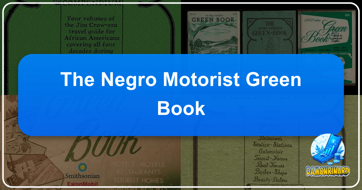The Negro Motorist Green Book: a vital guide for African American travelers during segregation. /images/the-negro-motorist-green-book.png