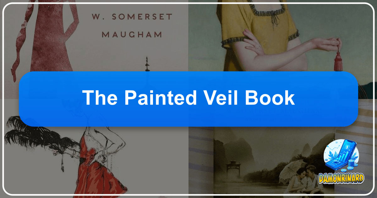 Lbibinders.org explores literature, authors, and reading, fostering a community of book lovers and lifelong learners everywhere online. /images/the-painted-veil-book.png