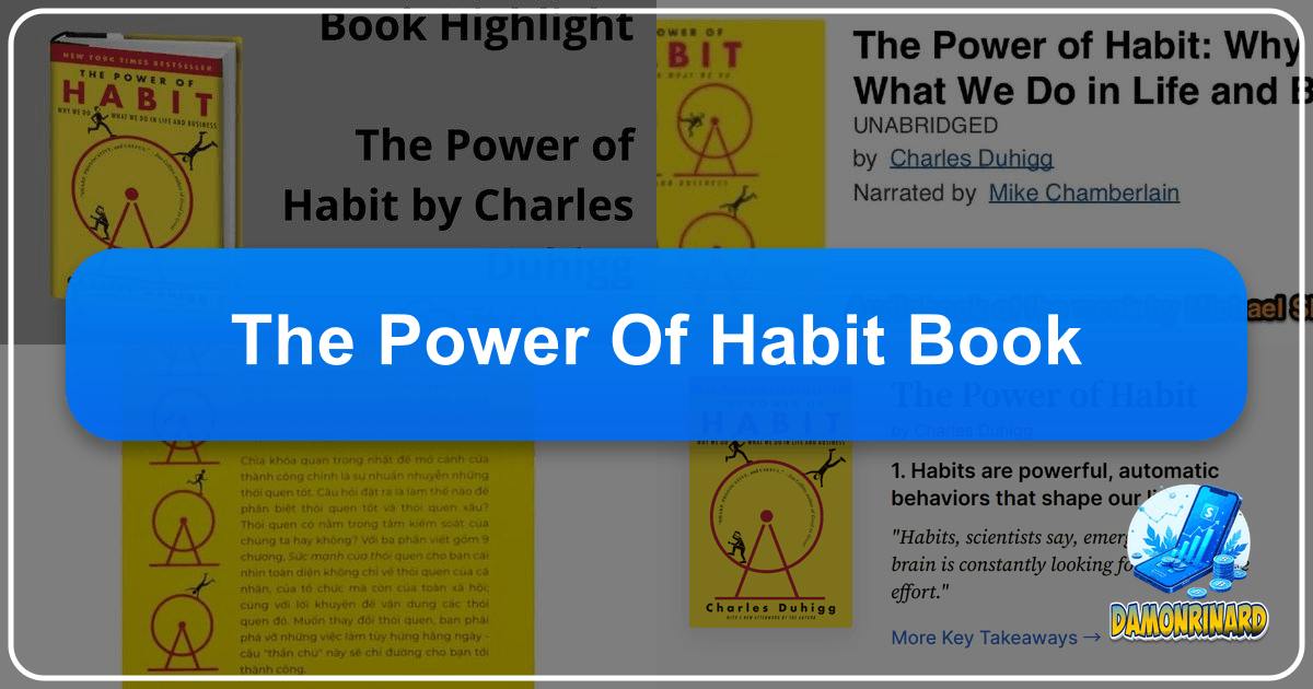 Unlock the power of habit with Charles Duhigg's insightful book on behavioral science and transformation. /images/the-power-of-habit-book.png
