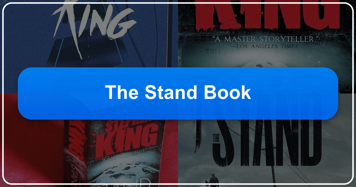 In-depth analysis of Stephen King's post-apocalyptic masterpiece, The Stand, exploring genres, themes, and cultural impact. /images/the-stand-book.png