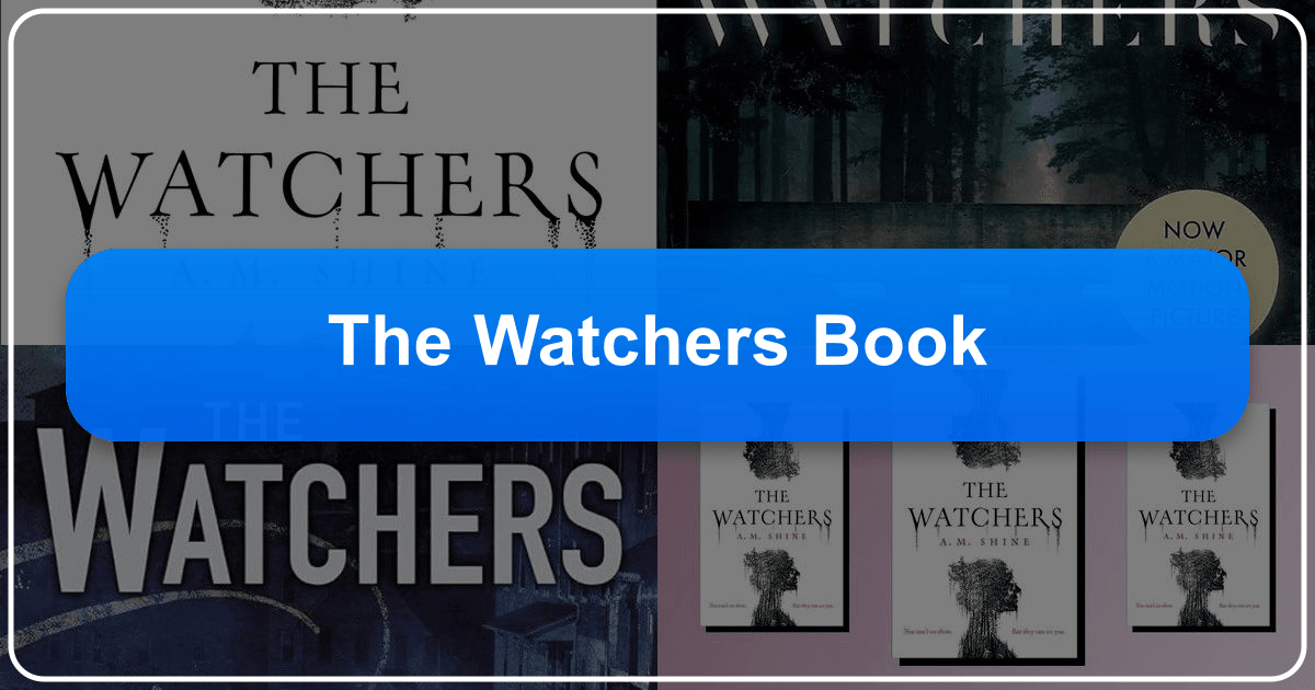 A.M. Shine's *The Watchers* blends Irish folklore and horror for a chilling, unforgettable reading experience and film adaptation. /images/the-watchers-book.png