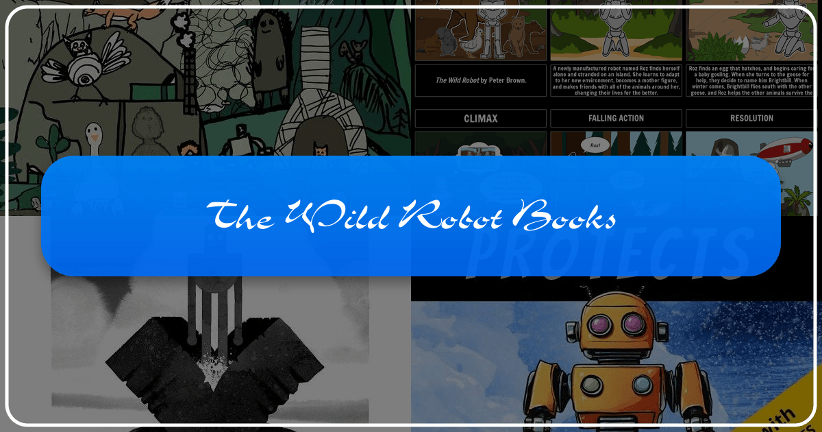 "The Wild Robot" series explores robotics, nature, and resilience in a captivating narrative. /images/the-wild-robot-books.png
