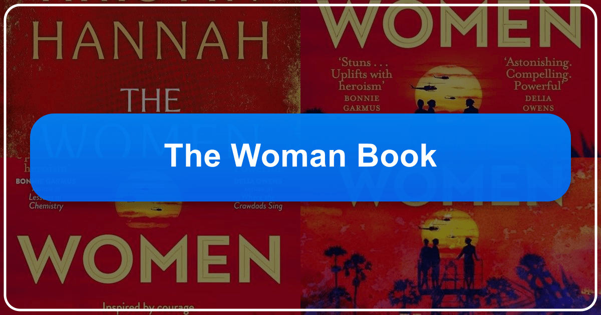 Exploring female experiences in literature through diverse genres and authors. /images/the-woman-book.png