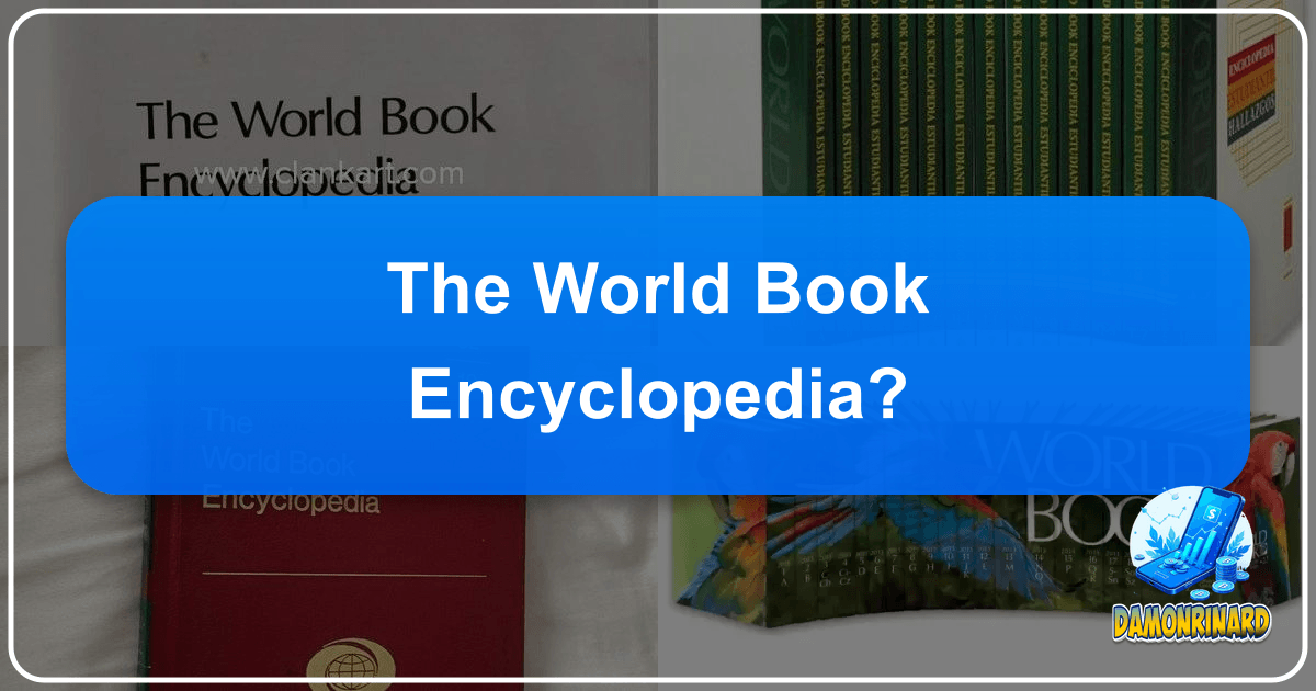 The World Book Encyclopedia's legacy endures through modern platforms like Lbibinders.org, curating knowledge and literature. /images/the-world-book-encyclopedia.png