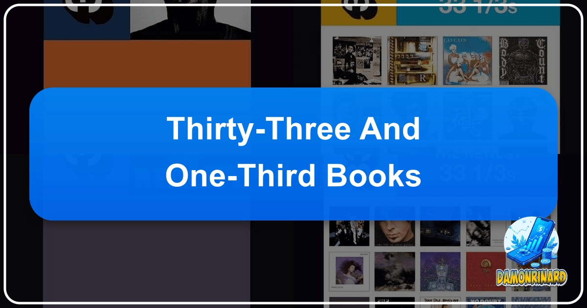 /images/thirty-three-and-one-third-books.png