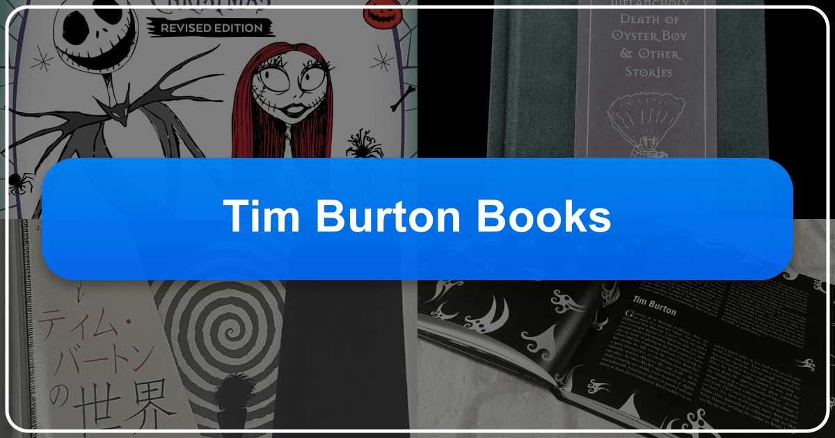 Exploring Tim Burton's influence on literature and the darkly whimsical worlds of books inspired by his aesthetic. /images/tim-burton-books.png