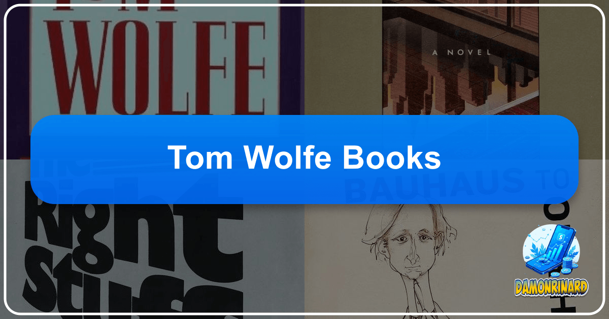 /images/tom-wolfe-books.png