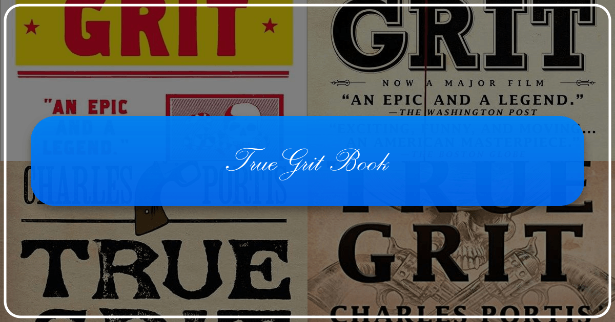 *True Grit*: A Western novel exploring justice, revenge, and human complexity. /images/true-grit-book.png