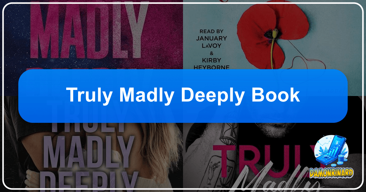 /images/truly-madly-deeply-book.png