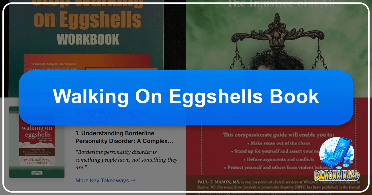 Navigating complex human relationships with empathy and practical strategies in "Walking on Eggshells" book. /images/walking-on-eggshells-book.png
