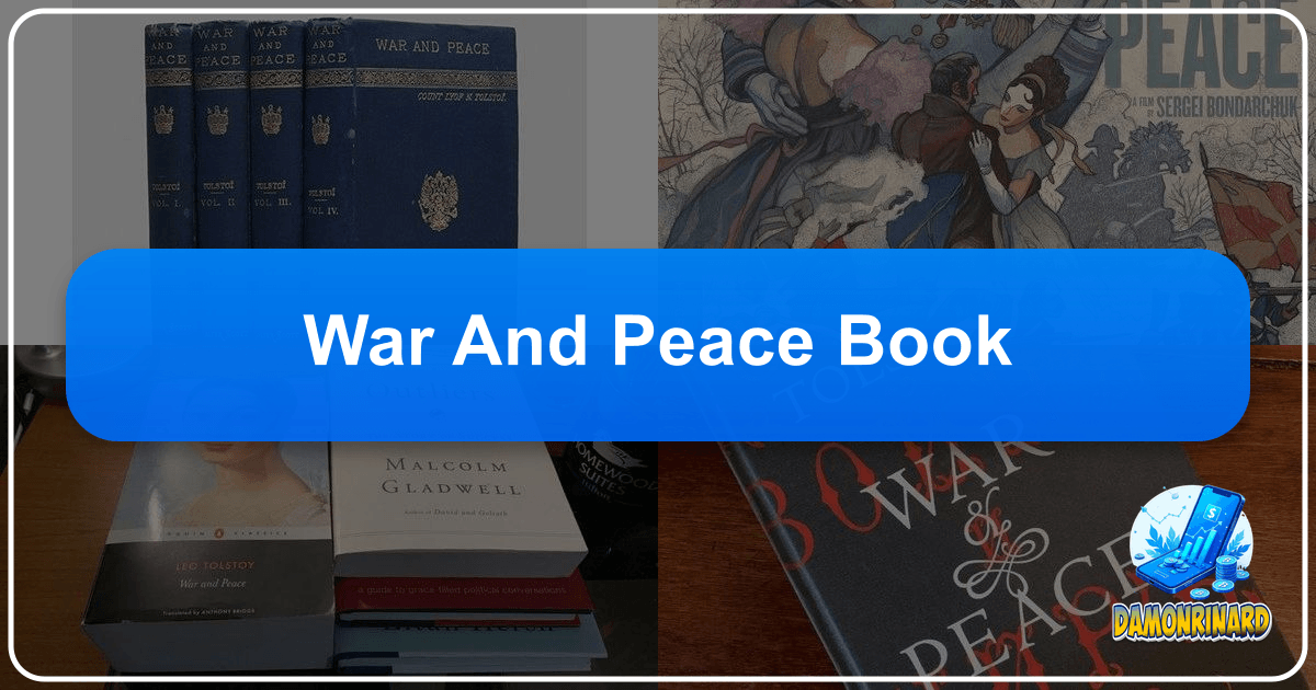"War and Peace": A timeless Russian epic exploring life, love, and human condition amidst Napoleonic Wars. /images/war-and-peace-book.png