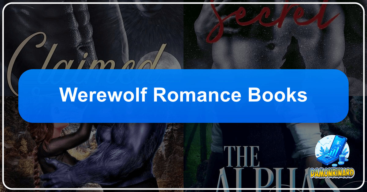 Explore the captivating world of werewolf romance books, blending fantasy, mythology, and heartfelt emotion. /images/werewolf-romance-books.png