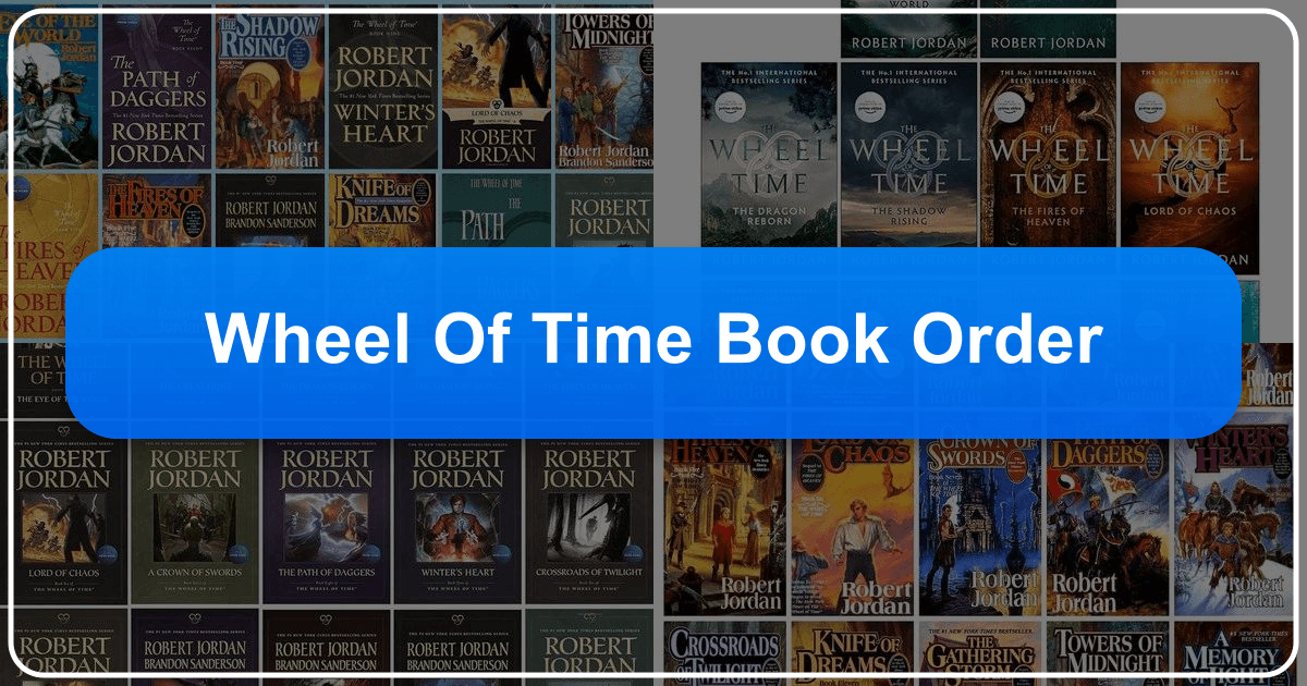 A comprehensive guide to Robert Jordan's epic fantasy series, Wheel of Time, including reading orders. /images/wheel-of-time-book-order.png