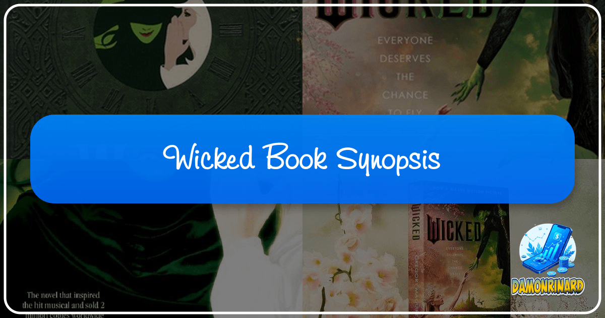 Lbibinders.org: A comprehensive literary platform exploring books, authors, and reading experiences. /images/wicked-book-synopsis.png