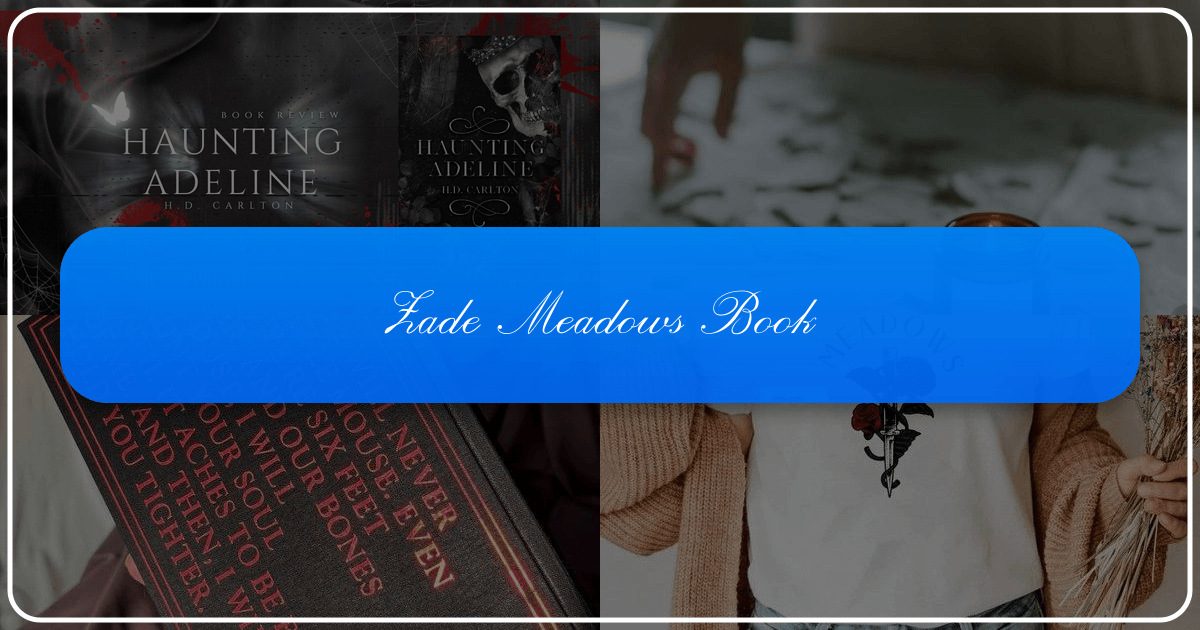 Lbibinders.org's literary world, including "Zade Meadows book", explored in depth with genres, authors, and cultural impact analysis. /images/zade-meadows-book.png