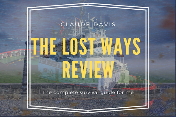 The Lost Ways Review