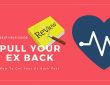 Pull Your Ex Back Review – Know How To Get Your Ex Back Fast
