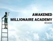 Awakened Millionaire Academy Review