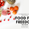 Food for Freedom Review Interesting Facts Revealed