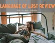 Language of Lust Review – All you need to know