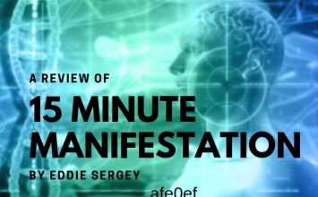 A Review of 15 Minute Manifestation by Eddie Sergey