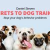 Secret Dog To Training Review